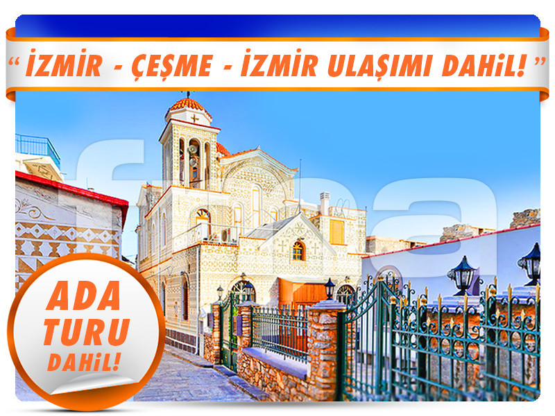 İzmir Çıkışlı Günübirlik SAKIZ ADASI TURU